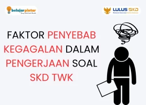 15+ Kumpulan Soal SKD TWK Lengkap Dengan Kunci Jawaban!